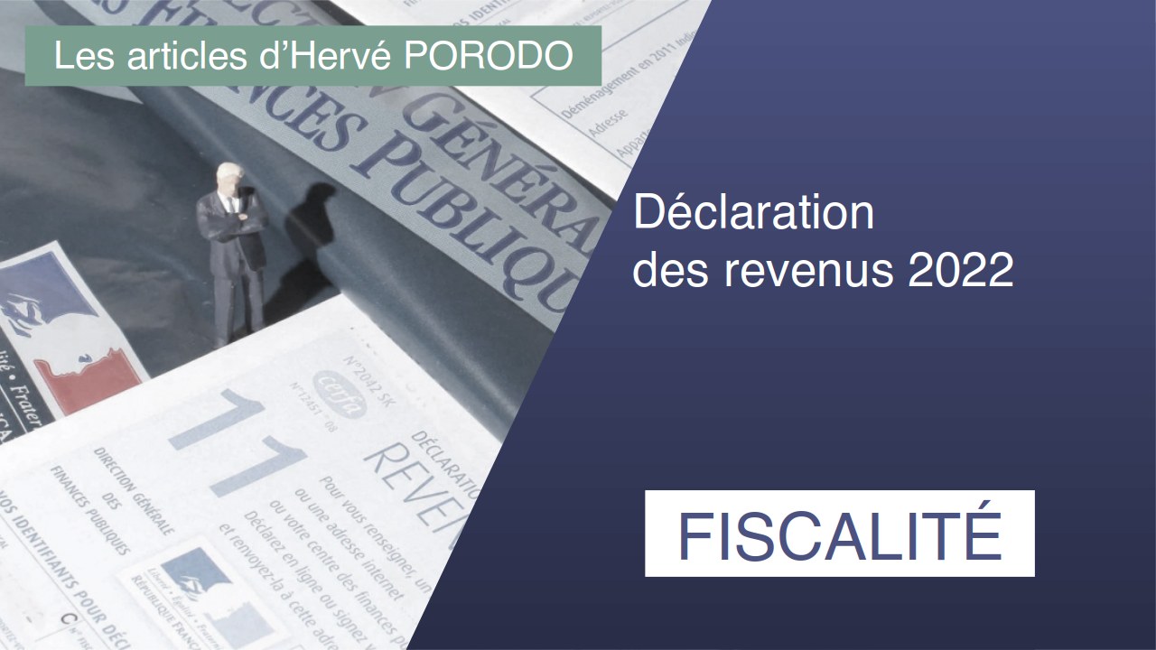 You are currently viewing Déclaration d’impôt sur les revenus 2022